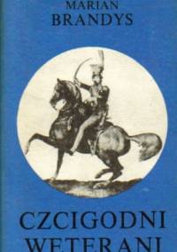 Czcigodni weterani - Marian Brandys