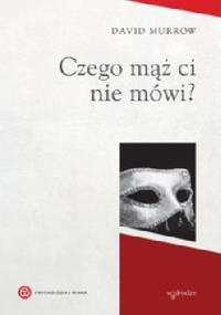 Czego mąż ci nie mówi? - David Murrow