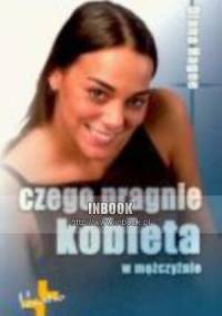 Czego pragnie kobieta w mężczyźnie - Diana Hagee