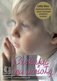 Czekając na anioły - Cathy Glass