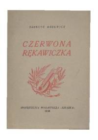 Czerwona rękawiczka - Tadeusz Różewicz