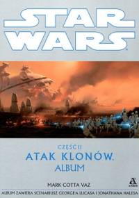 Część II. Atak klonów - album - Mark Cotta Vaz