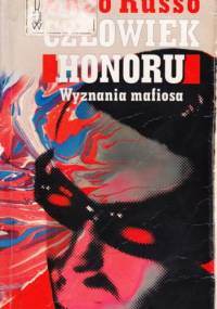 Człowiek honoru. Wyznanie mafiosa - Enzo Russo