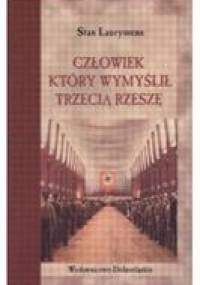 Człowiek który wymyślił Trzecią Rzeszę - Stan Lauryssens