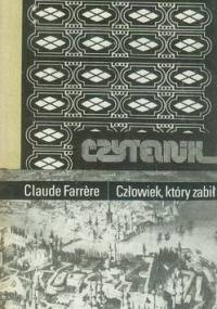 Człowiek, który zabił - Claude Farrère