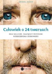 Człowiek o 24 twarzach - Daniel Keyes