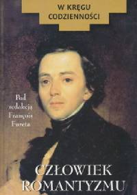 Człowiek romantyzmu - François Furet