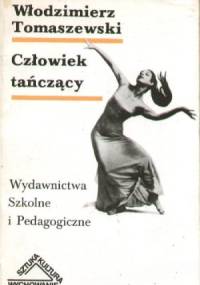 Człowiek tańczący - Włodzimierz Tomaszewski