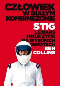 Człowiek w białym kombinezonie - Ben Collins