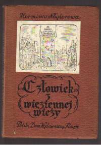 Człowiek z więziennej wieży - Herminia Naglerowa