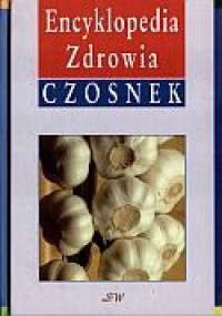 Czosnek - Iwona Zagórska