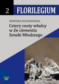 Cztery cnoty władcy w - Budzanowska Dominika