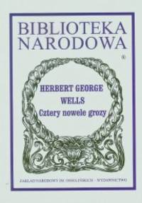 Cztery nowele grozy - Herbert George Wells