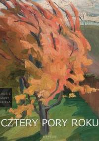 Cztery pory roku - Magdalena Czapska - Michalik