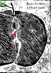 Cztery smaki - Beata Kołodziejczyk