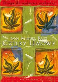 Cztery umowy - Miguel Ruiz Don