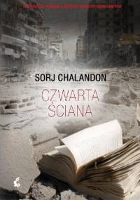 Czwarta ściana - Sorj Chalandon