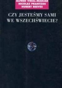 Czy jesteśmy sami we Wszechświecie?