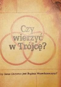 Czy wierzyć w Trójcę? - redaktorzy Strażnicy