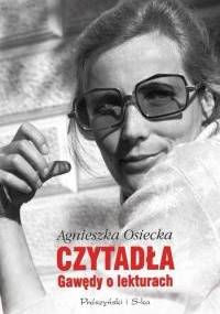 Czytadła. Gawędy o lekturach - Agnieszka Osiecka
