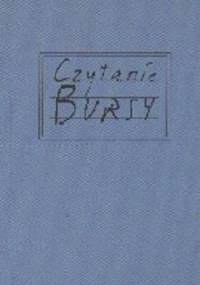 Czytanie Bursy - Anna Czabanowska-Wróbel, Grzegorz Grochowski