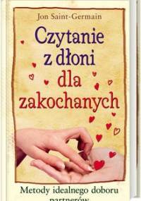 Czytanie z dłoni dla zakochanych - Jon Saint-Germain