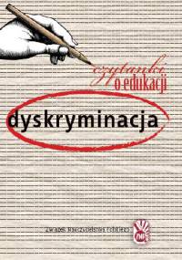 Czytanki o edukacji. Dyskryminacja - Dorota Obidniak