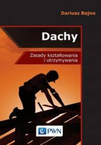 Dachy - Stanisław Bajno Dariusz