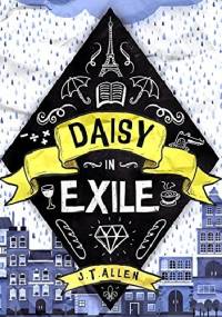 Daisy in Exile - J. T. Allen