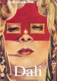Dali. Życie i twórczość - Frank E. Flowers