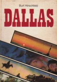 Dallas - Burt Hirschfeld