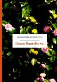 Dama Kameliowa. Dramat w V aktach - Aleksander Dumas (syn)