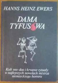 Dama Tyfusowa - Hanns Heinz Ewers