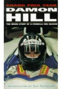 Damon Hill: Grand Prix Year - Damon Hill