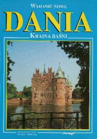 Dania. Kraina baśni - Eva Kampmann