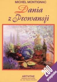 Dania z Prowansji - Michael Montignac