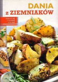 Dania z ziemniaków - Iwona Czarkowska