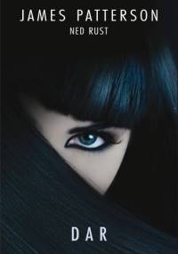 Dar - James Patterson, Ned Rust