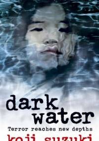 Dark Water - Koji Suzuki
