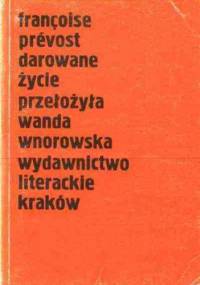 Darowane życie - François Prévost