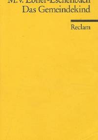 Das Gemeindekind - Marie von Ebner-Eschenbach