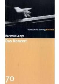 Das Konzert - Hartmut Lange