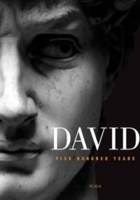 David: Five Hundred Years