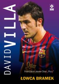 David Villa - Javier Diaz „Picu” Francisco
