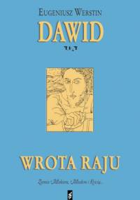 Dawid. Wrota raju. - Eugeniusz Werstin