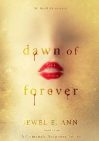 Dawn of Forever - E. Ann Jewel