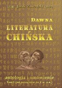 Dawna literatura chińska - Jarek Zawadzki