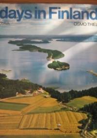 Days in Finland - Osmo Thiel
