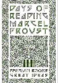 Days of Reading - Marcel Proust