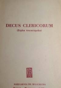 Decus clericorum (etyka towarzyska) - Andrzej Witkowiak